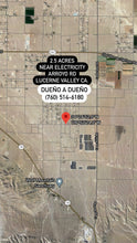 Load image into Gallery viewer, ❌SOLD❌ Terrenos de Venta en Lucerne Valley - 2.5 Acres - 108,900 sq ft - Pagos Disponible