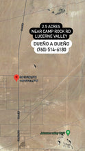 Load image into Gallery viewer, ❌SOLD❌ Terreno de Venta en Lucerne Valley - 2.5 Acres - 108,900 sq ft - Pagos Disponible (Pin: 8023)