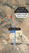 Load image into Gallery viewer, ❌SOLD❌ Terreno de Venta en Lucerne Valley - 2.25 Acres - Pagos Disponible
